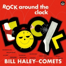 Rock Around the Clock (Bonus Tracks Edition)