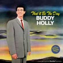 That'll Be the Day (Bonus Tracks Edition)