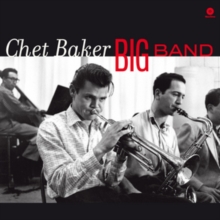 Chet Baker Big Band (Bonus Tracks Edition)