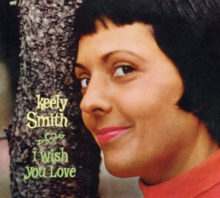 I Wish You Love + Swingin' Pretty