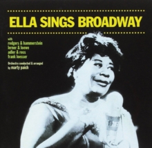 Ella Sings Broadway + Ella Swings Gently With Nelson