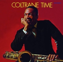 Coltrane Time (Bonus Tracks Edition)