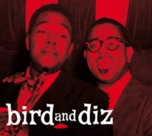 Bird And Diz (Limited Edition)