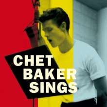Chet Baker Sings (Bonus Tracks Edition)
