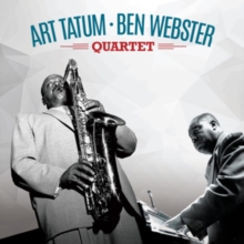 The Art Tatum - Ben Webster Quartet (Bonus Tracks Edition)