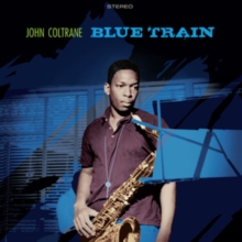 Blue Train (Bonus Tracks Edition)