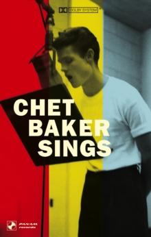Chet Baker Sings (Bonus Tracks Edition)
