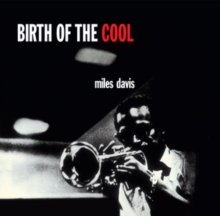 Birth Of The Cool (Bonus Tracks Edition)