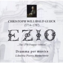 Christoph Willibald Gluck: Ezio