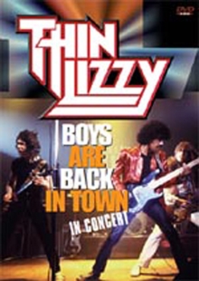 Thin Lizzy: Boys Are Back in Town - In Concert, DVD DVD Thin Lizzy: Boys Are Back in Town - In Concert, DVD DVD