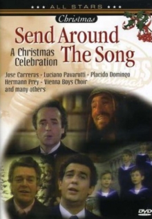 Send Around the Song - A Christmas Celebration, DVD DVD Send Around the Song - A Christmas Celebration, DVD DVD