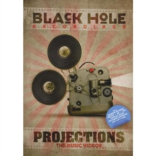 Black Hole: Projections - The Music Videos, DVD DVD Black Hole: Projections - The Music Videos, DVD DVD