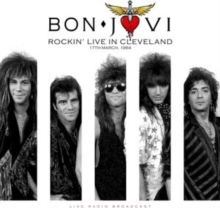 Rockin' Live in Cleveland: 17th March, 1984