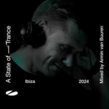 A State Of Trance Ibiza 2024: Mixed By Armin Van Buuren