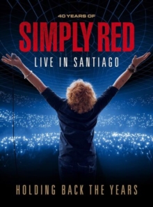 Image of Simply Red: Holding Back the Years - Live in Santiago Blu-ray 8721562700123