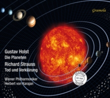 Gustav Holst: Die Planeten/Richard Strauss: Tod Und Verklrung