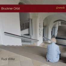 Rudi Wilfer: Bruckner Orbit