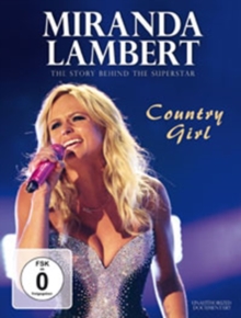 Miranda Lambert: Country Girl, DVD DVD Miranda Lambert: Country Girl, DVD DVD