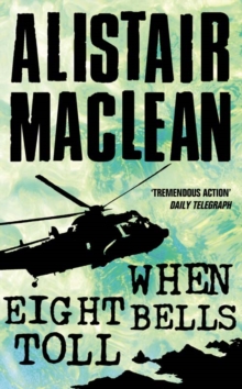 When Eight Bells Toll, Paperback Book When Eight Bells Toll, Paperback Book