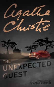 The Unexpected Guest : Novelisation, Paperback Book The Unexpected Guest : Novelisation, Paperback Book