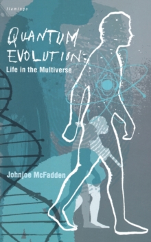 Quantum Evolution : Life in the Multiverse, Paperback Book Quantum Evolution : Life in the Multiverse, Paperback Book