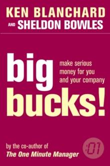One Minute Manager Big Bucks, Paperback Book One Minute Manager Big Bucks, Paperback Book
