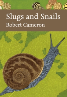 Slugs and Snails, Hardback Book Slugs and Snails, Hardback Book