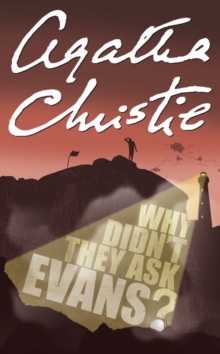 Why Didn't They Ask Evans?, Paperback Book Why Didn't They Ask Evans?, Paperback Book