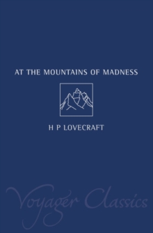 At the Mountains of Madness, Paperback / softback Book At the Mountains of Madness, Paperback / softback Book