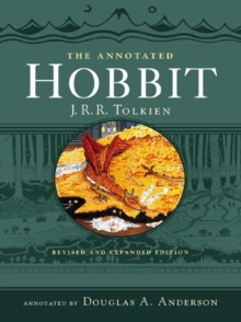 The Annotated Hobbit, Hardback Book The Annotated Hobbit, Hardback Book
