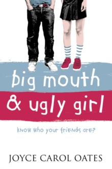 Big Mouth And Ugly Girl