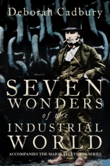 Seven Wonders of the Industrial World, Paperback / softback Book Seven Wonders of the Industrial World, Paperback / softback Book