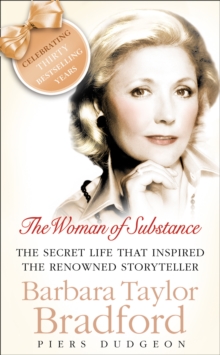 The Woman of Substance : The Life and Work of Barbara Taylor Bradford, Paperback Book The Woman of Substance : The Life and Work of Barbara Taylor Bradford, Paperback Book