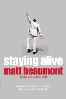 Staying Alive, Paperback / softback Book Staying Alive, Paperback / softback Book