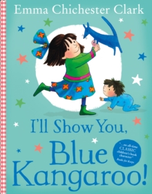 I'll Show You, Blue Kangaroo, Paperback Book I'll Show You, Blue Kangaroo, Paperback Book