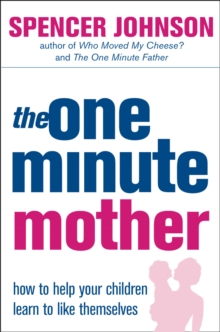 The One-Minute Mother, Paperback Book The One-Minute Mother, Paperback Book
