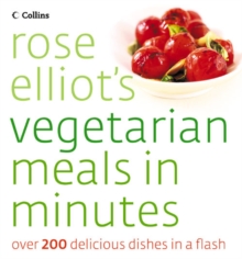 Rose Elliot's Vegetarian Meals In Minutes, Paperback Book Rose Elliot's Vegetarian Meals In Minutes, Paperback Book