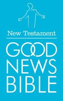 New Testament Good News Bible, Paperback Book New Testament Good News Bible, Paperback Book