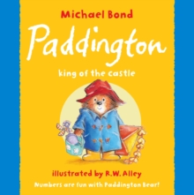 Paddington - King of the Castle, Paperback Book Paddington - King of the Castle, Paperback Book