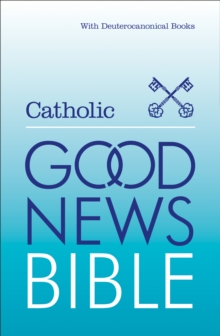 Catholic Good News Bible, Hardback Book Catholic Good News Bible, Hardback Book