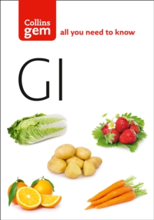 GI : How to Succeed Using the Glycemic Index Diet, Paperback Book GI : How to Succeed Using the Glycemic Index Diet, Paperback Book