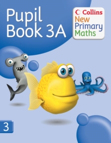 Collins New Primary Maths Pupil Book : No. 3A, Paperback Book Collins New Primary Maths Pupil Book : No. 3A, Paperback Book
