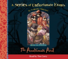 Book the Twelfth - the Penultimate Peril (A Series of Unfortunate Events, Book 12), eAudiobook MP3 eaudioBook Book the Twelfth - the Penultimate Peril (A Series of Unfortunate Events, Book 12), eAudiobook MP3 eaudioBook