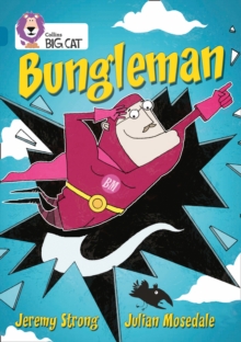 Bungleman : Band 13/Topaz