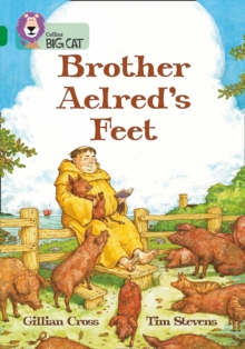 Brother Aelreds Feet : Band 15/Emerald