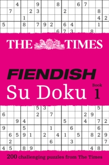 The Times Fiendish Su Doku Book 1 : 200 Challenging Puzzles from the Times