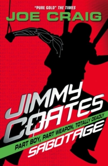 Jimmy Coates : Sabotage, Paperback Book Jimmy Coates : Sabotage, Paperback Book