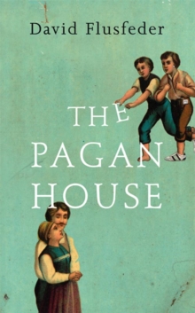 The Pagan House, Hardback Book The Pagan House, Hardback Book