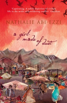 A Girl Made of Dust, Paperback / softback Book A Girl Made of Dust, Paperback / softback Book