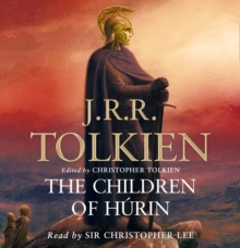 The Children of Hurin, CD-Audio Book The Children of Hurin, CD-Audio Book